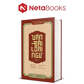 Vân Đài Loại Ngữ - Lê Quý Đôn (Bìa Cứng)