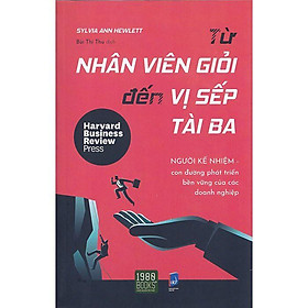 Sách Từ Nhân Viên Giỏi Đến Vị Sếp Tài Ba - BẢN QUYỀN