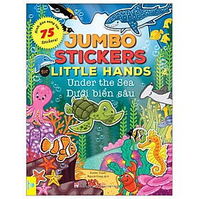 Jumbo Stickers For Little Hands - Under The Sea - Dưới Biển Sâu