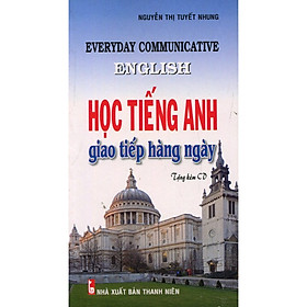 Download sách Học Tiếng Anh Giao Tiếp Hàng Ngày (Kèm CD)