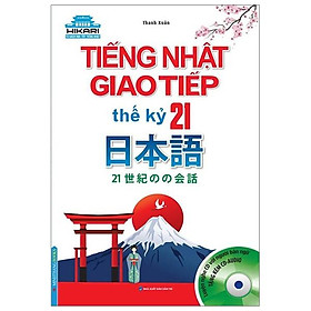 Sách Hikari - Tiếng Nhật Giao Tiếp Thế Kỷ 21