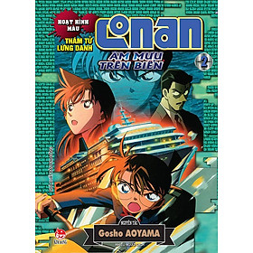 Thám Tử Lừng Danh Conan Hoạt Hình Màu - Âm Mưu Trên Biển - Tập 2