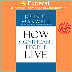 Hình ảnh Sách - The Power of Significance : How Purpose Changes Your Life by John C. Maxwell (US edition, hardcover)