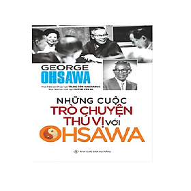 Những Cuộc Trò Chuyện Thú Vị Với Ohsawa