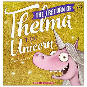 [Download Sách] Return Of Thelma The Unicorn (With Storyplus)