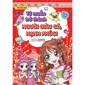 Smart Girls -Tớ Muốn Trở Thành Người Giàu Có, Hạnh Phúc - Bản Quyền