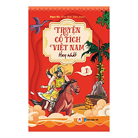 [Download Sách] Truyện Cổ Tích Việt Nam Hay Nhất - Tập 1 (Tái Bản)