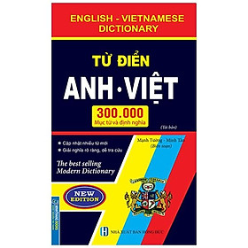 Từ Điển Anh Việt 300000 Mục Từ Và Định Nghĩa Tái Bản - Bìa Mềm