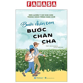 Bước Chân Con Bước Chân Cha