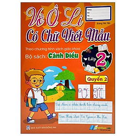 Vở Ô Li Có Chữ Viết Mẫu 2 - Quyển 2 - Cánh Diều