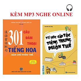 Sách-Combo: 301 Câu Đàm Thoại Tiếng Hoa (Bản chữ Phồn thể) +Tự học cấp tốc tiếng Trung phồn thể+KÈM MP3 NGHE ONLINE