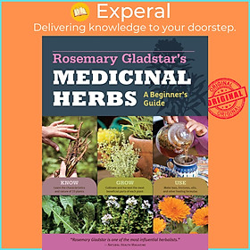 Sách - Rosemary Gladstar's Medicinal Herbs: A Beginner's Guide by Rosemary Gladstar (US edition, paperback)