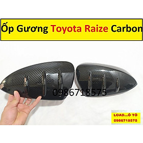 Bộ Ốp Gương Chiếu Hậu Toyota Raize 2022-2023 Mẫu Carbon Cao Cấp Nhất Thị Trường