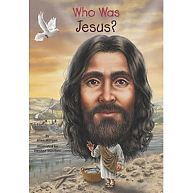 Who Was Jesus?