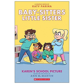 Baby-Sitters Little Sister #5: Karen's School Picture: A Graphic Novel - Scholastic