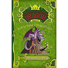 Ảnh bìa How to Train Your Dragon Book 5: How to Twist a Dragon's Tale