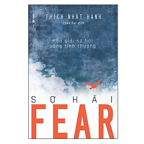 Hình ảnh Sách - FEAR SỢ HÃI ( Sư ông Thích Nhất Hạnh)