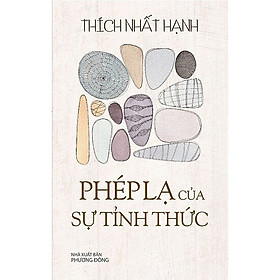 Hình ảnh Phép Lạ Của Sự Tỉnh Thức (Bìa mềm) - Thiền sư Thích Nhất Hạnh