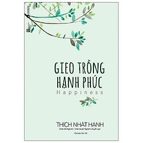 [Download Sách] Gieo Trồng Hạnh Phúc