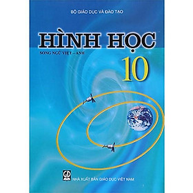 Sách – Hình Học Lớp 10 (Song Ngữ Việt – Anh)
