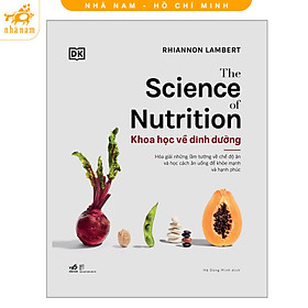 The Science Of Nutrition - Khoa học về dinh dưỡng