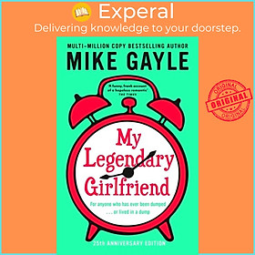 Sách - My Legendary Girlfriend by Mike Gayle (UK edition, paperback)