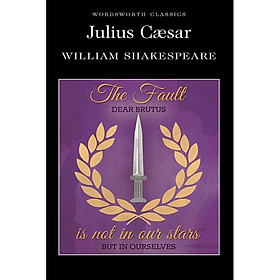 Wordsworth Classics : Julius Caesar