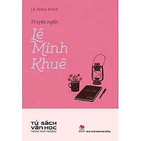 Sách - Truyện ngắn Lê Minh Khuê