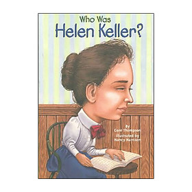 Download sách Who Was Helen Keller?