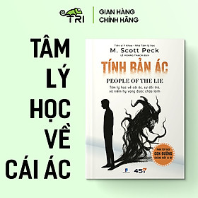 Sách - Tính Bản Ác (M. Scott Peck) - Tuệ Tri