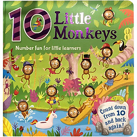 Number Fun For Little Learners: 10 Little Monkeys (Count Down From 10 and Back Again)