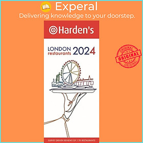 Sách - Harden's London Restaurants 2024 by Peter Harden (UK edition, paperback)