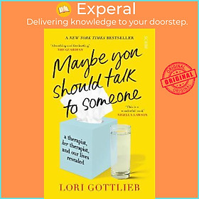 Hình ảnh Sách - Maybe You Should Talk to Someone : the heartfelt, funny memoir by a New by Lori Gottlieb (UK edition, paperback)