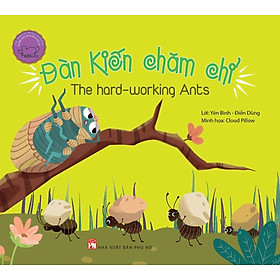 Download sách Đàn Kiến Chăm Chỉ - Ngụ Ngôn Song Ngữ (Tái Bản 2019)