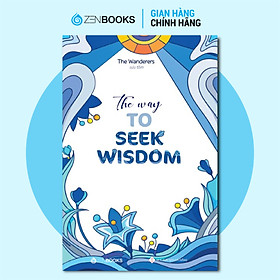 The way to seek wisdom