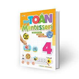 Sách Học Toán Montessori 4 ( Phát triển trí tuệ 4+)