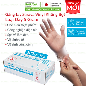 [PhiênBảnMới] Găng tay Saraya Vinyl Không Bột trong suốt loại dày 5gram, dùng chế biến thực phẩm, vệ sinh - 100 cái/hộp
