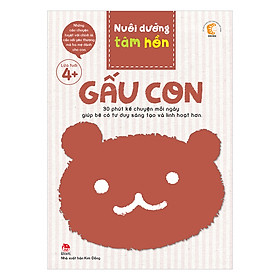 Nơi bán Nuôi Dưỡng Tâm Hồn - Gấu Con - Giá Từ -1đ