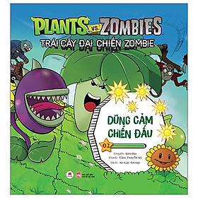 Trái Cây Đại Chiến Zombie (Tập 2) - Dũng Cảm Chiến Đấu (Tái Bản)