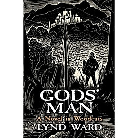 Gods Man: A Novel in Woodcuts