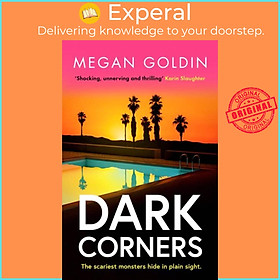 Sách - Dark Corners - An absolutely unputdownable crime thriller by Megan Goldin (UK edition, paperback)