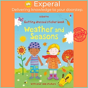 Sách - Getting Dressed Sticker Book : Weather and Seasons by Felicity Brooks (UK edition, paperback)