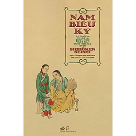 Nơi bán Sách - Nam Biều Ký - An Nam qua du ký của thủy thủ Nhật Bản cuối thế kỷ XVIII - Giá Từ -1đ