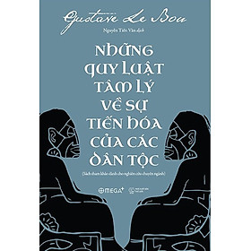 Những Quy Luật Tâm Lý Về Sự Tiến Hóa Của Các Dân Tộc
