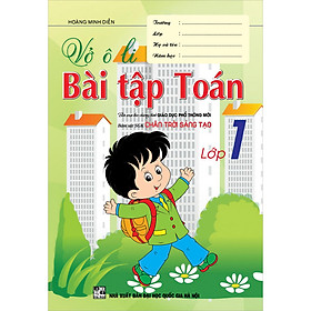Sách Vở Ô Li Bài Tập Toán Lớp 1 (Bám Sát SGK Chân Trời Sáng Tạo)