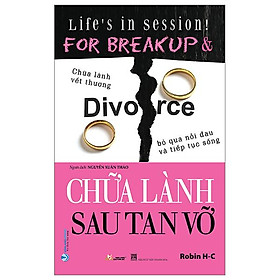 Chữa Lành Sau Tan Vỡ