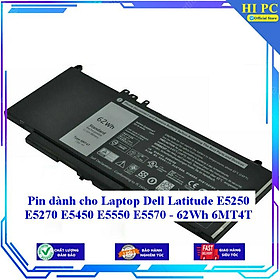 Pin dành cho Laptop Dell Latitude E5250 E5270 E5450 E5550 E5570 - 62Wh 6MT4T - Hàng Nhập Khẩu 