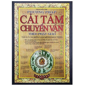 Download sách Phương Pháp Cải Tâm Chuyển Vận Theo Phật Giáo - Thuật Cải Biên Vận Mệnh Bản Thân