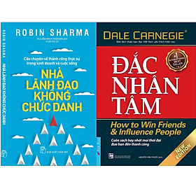 Combo 2Q: Nhà Lãnh Đạo Không Chức Danh + Đắc Nhân Tâm - Khổ Lớn - (Bìa Mềm) (Trở Thành Người Lãnh Đạo Thành Công) 