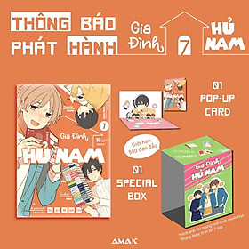 Sách - Gia Đình Hủ Nam - Tập 7 - Bản Có Box - Tặng Kèm Pop-Up Card + Special Box Kỷ Niệm